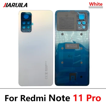100% Оригинал для Xiaomi Redmi Note 11 Pro 5G Крышка батарейного отсека Задняя стеклянная крышка корпуса Задняя крышка камеры с заменой рамки 4